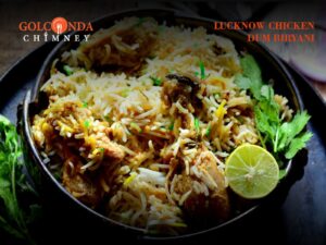 LUCKNOW CHICKEN DUM BIRYANI